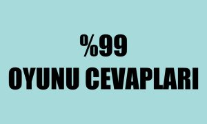 99 oyunu cevapları